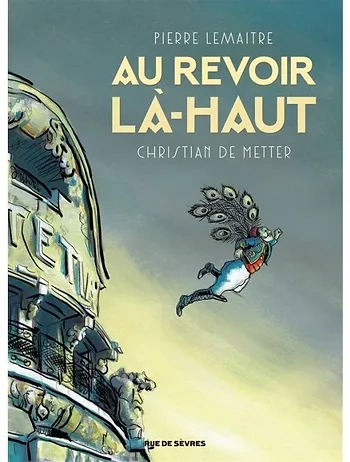 N°5 Au revoir la haut Un chef d'oeuvre absolu